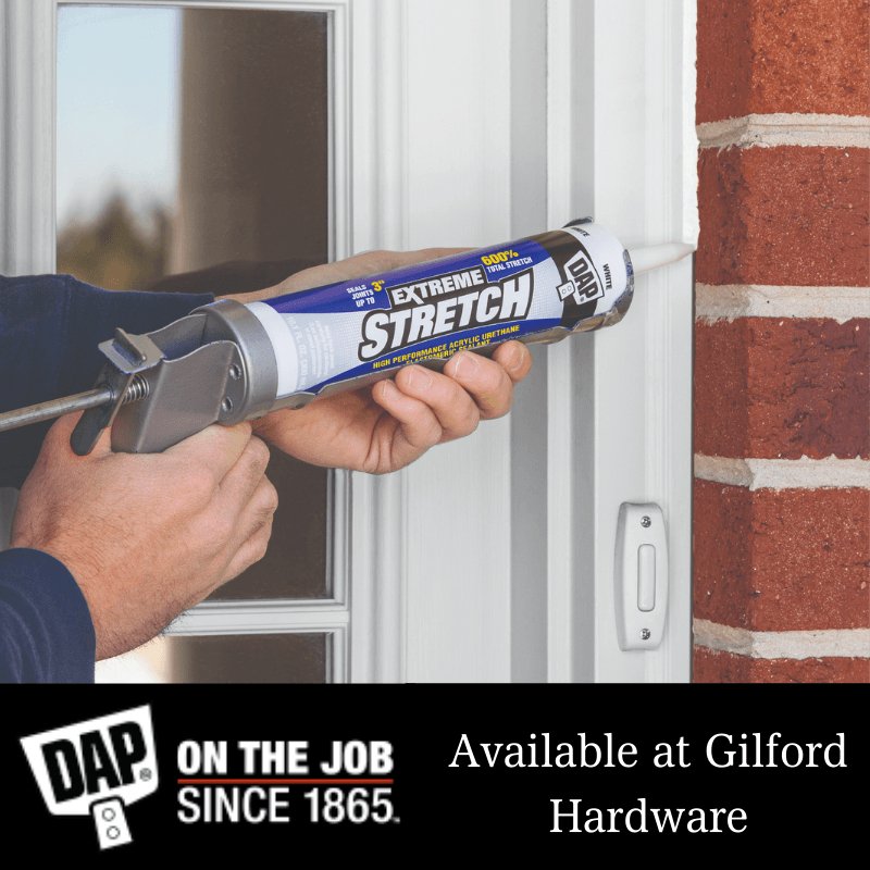 DAP Extreme Stretch Sealant Door, Window, & Trim | Gilford Hardware 